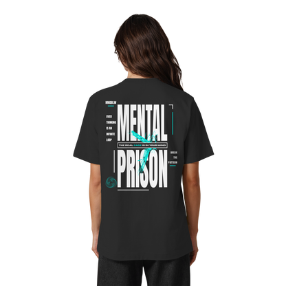 MENTAL PRISON I Oversized Organic Shirt
