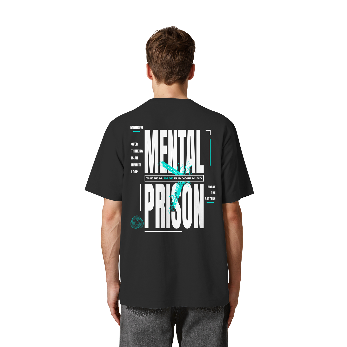 MENTAL PRISON I Oversized Organic Shirt