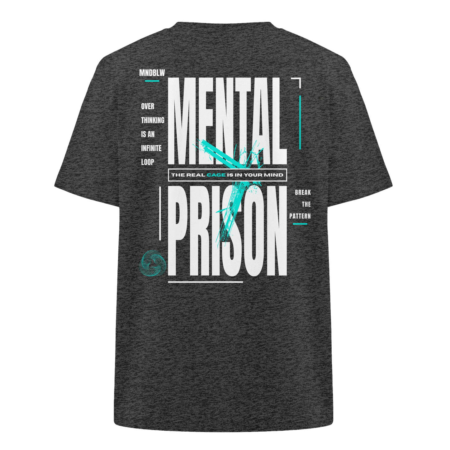 MENTAL PRISON I Oversized Organic Shirt