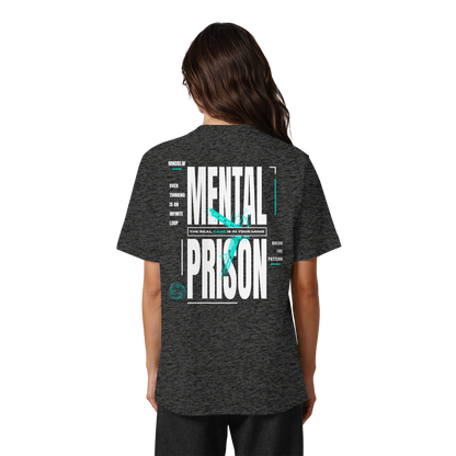 MENTAL PRISON I Oversized Organic Shirt