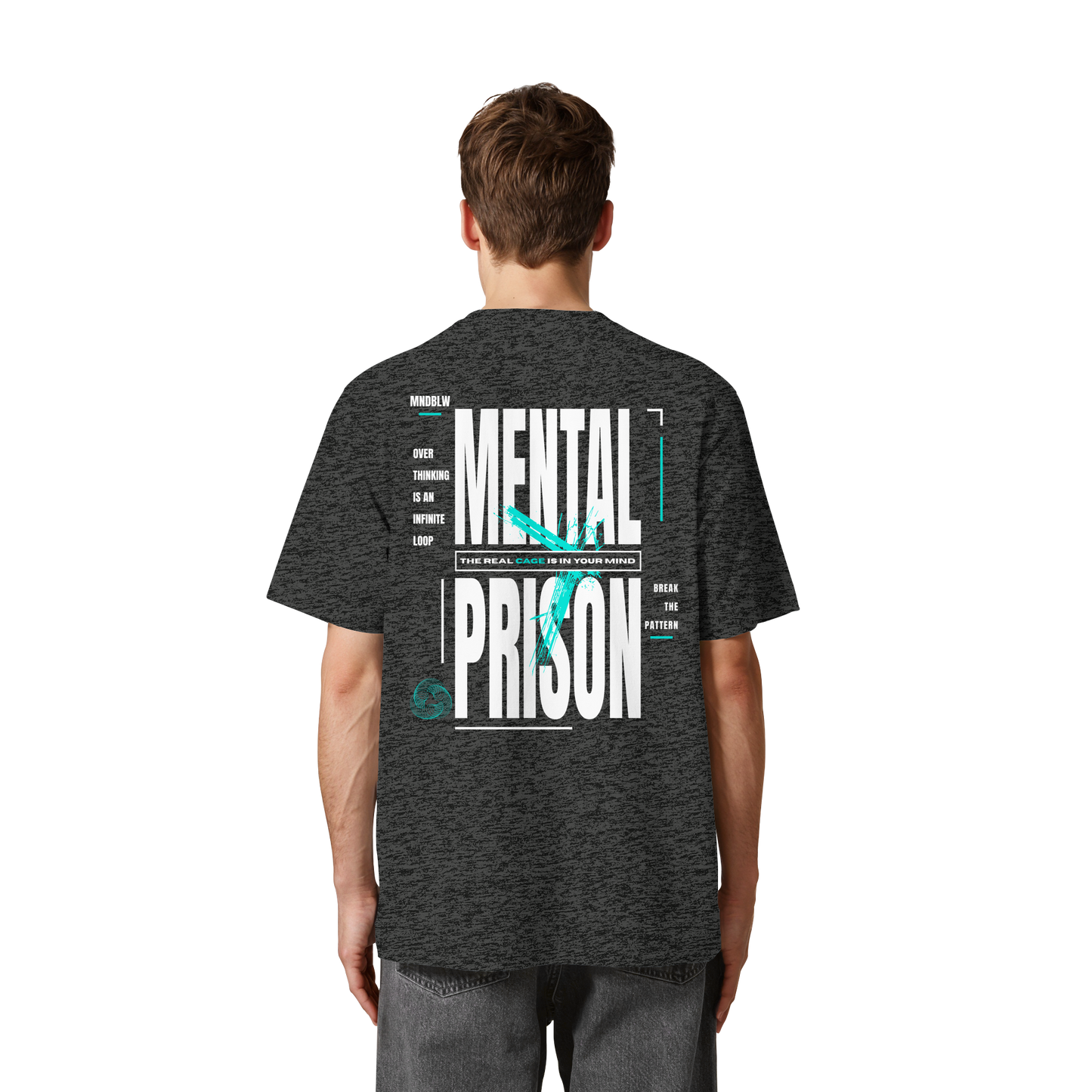 MENTAL PRISON I Oversized Organic Shirt
