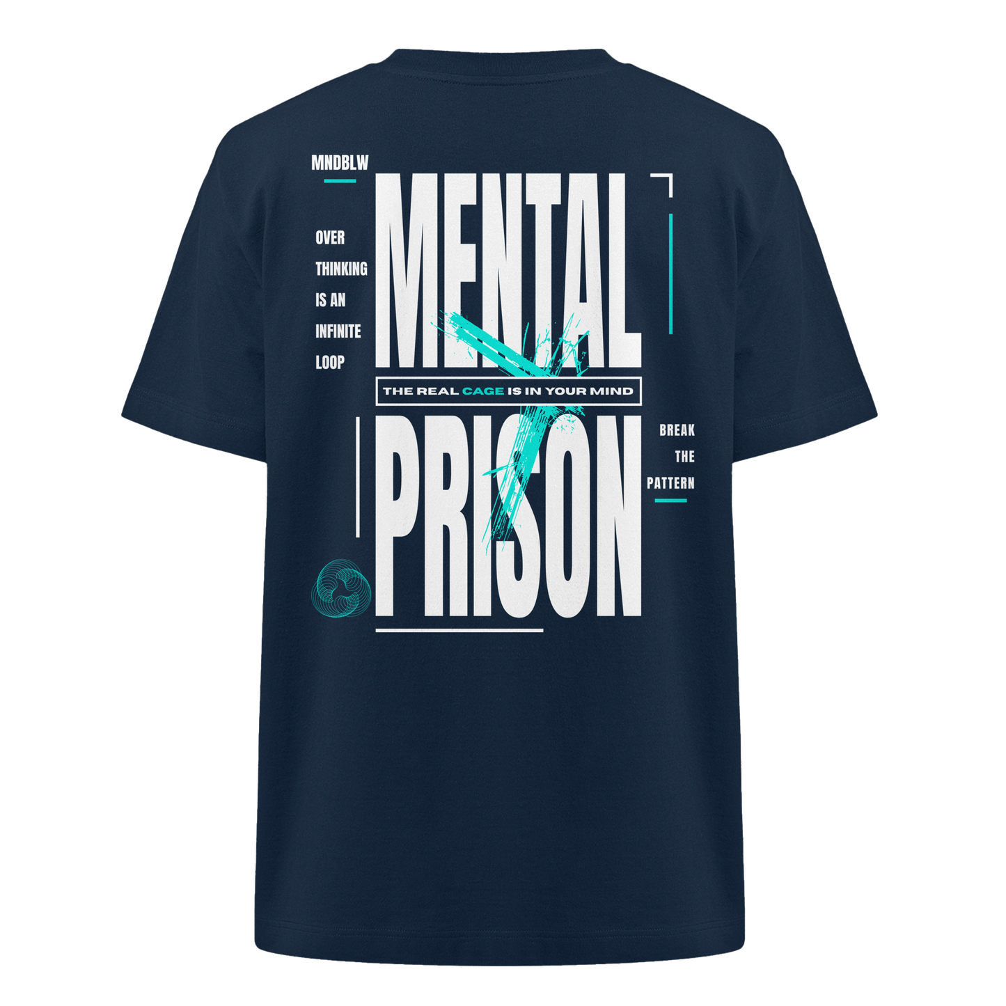 MENTAL PRISON I Oversized Organic Shirt