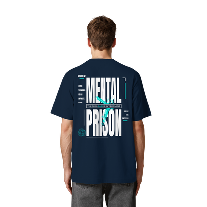 MENTAL PRISON I Oversized Organic Shirt