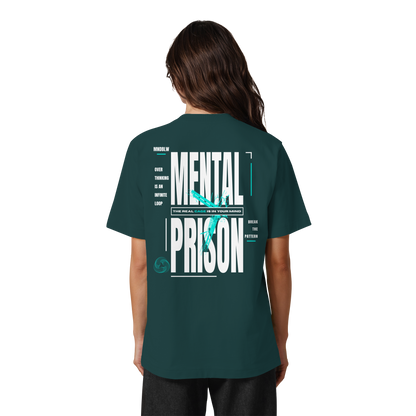 MENTAL PRISON I Oversized Organic Shirt