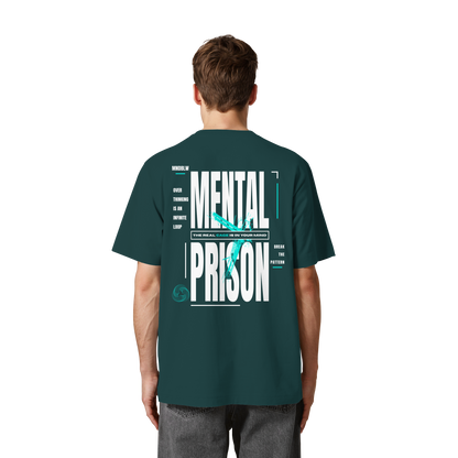 MENTAL PRISON I Oversized Organic Shirt