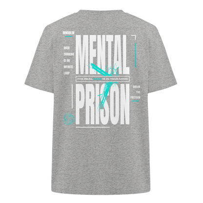 MENTAL PRISON I Oversized Organic Shirt