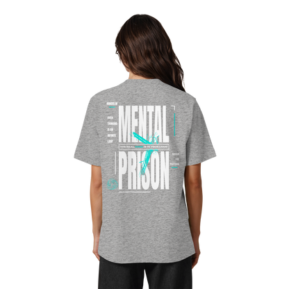 MENTAL PRISON I Oversized Organic Shirt