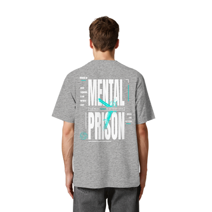 MENTAL PRISON I Oversized Organic Shirt