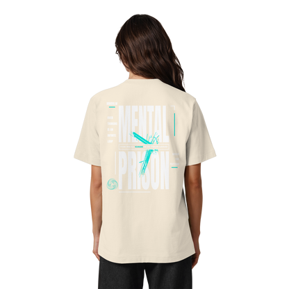 MENTAL PRISON I Oversized Organic Shirt