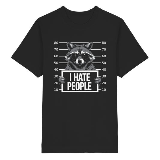 „I Hate People“ Frecher Waschbär Statement I Organic Shirt