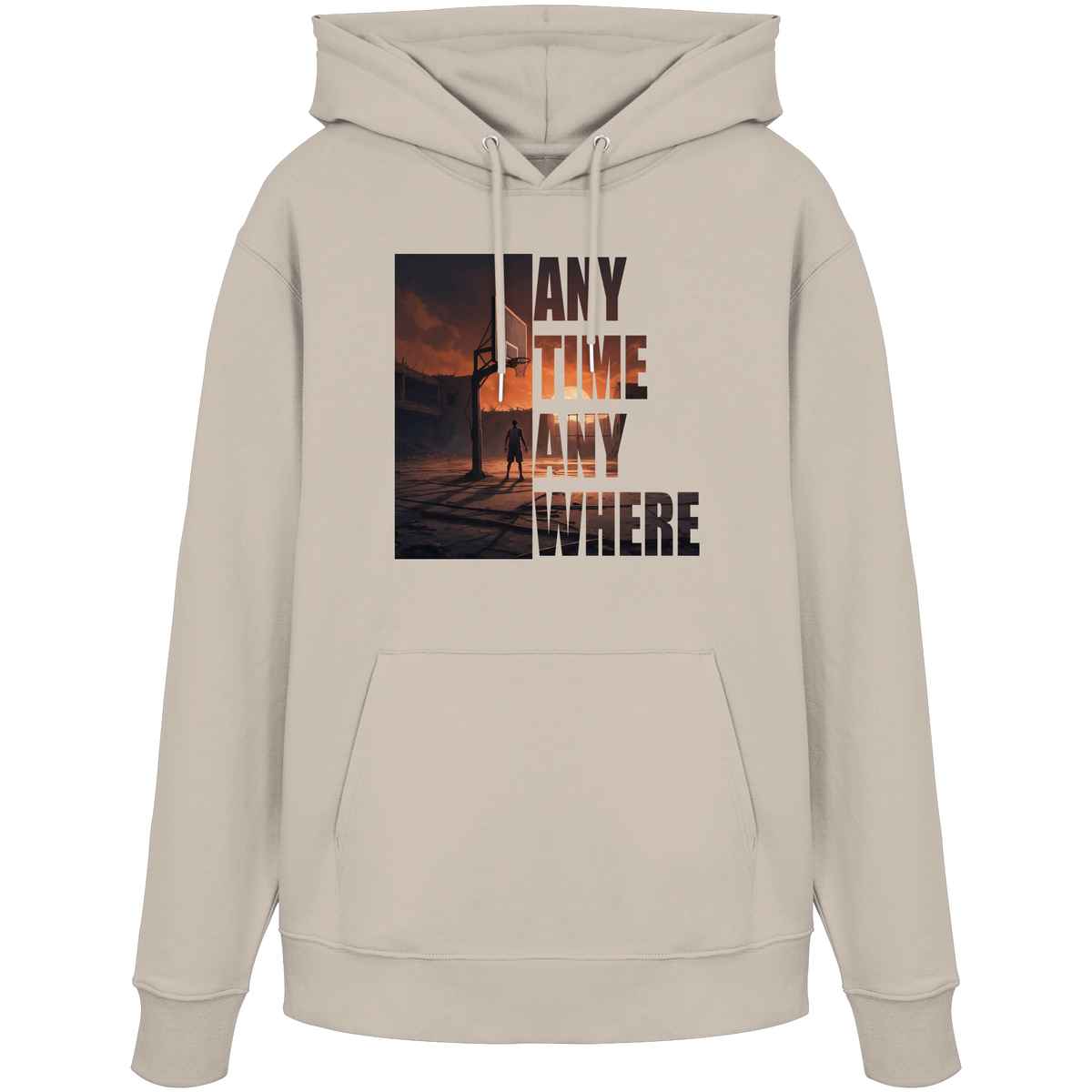 ANYTIME ANYWHERE | Organic Hoodie