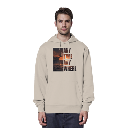 ANYTIME ANYWHERE | Organic Hoodie