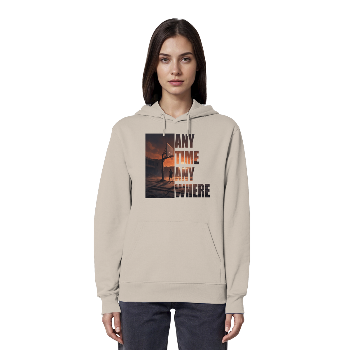 ANYTIME ANYWHERE | Organic Hoodie