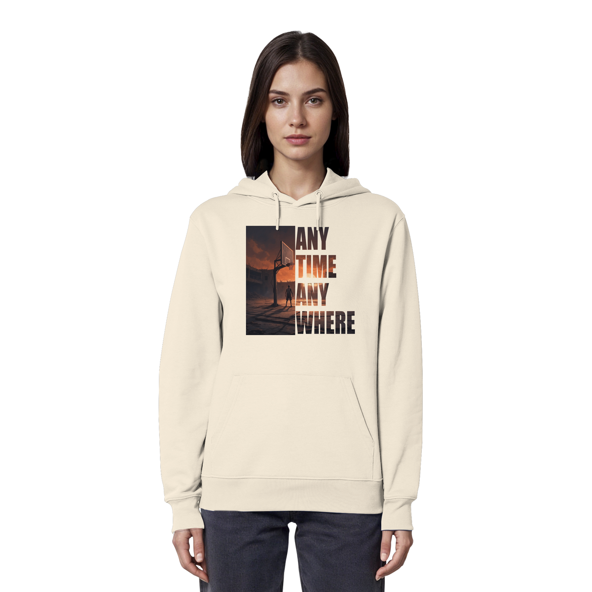 ANYTIME ANYWHERE | Organic Hoodie