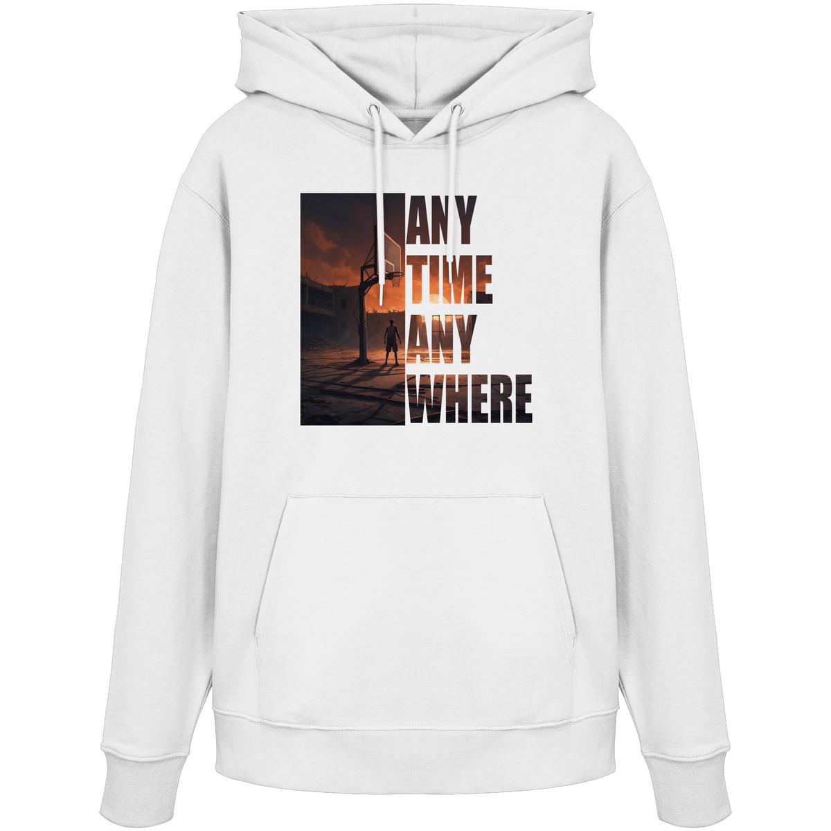 ANYTIME ANYWHERE | Organic Hoodie