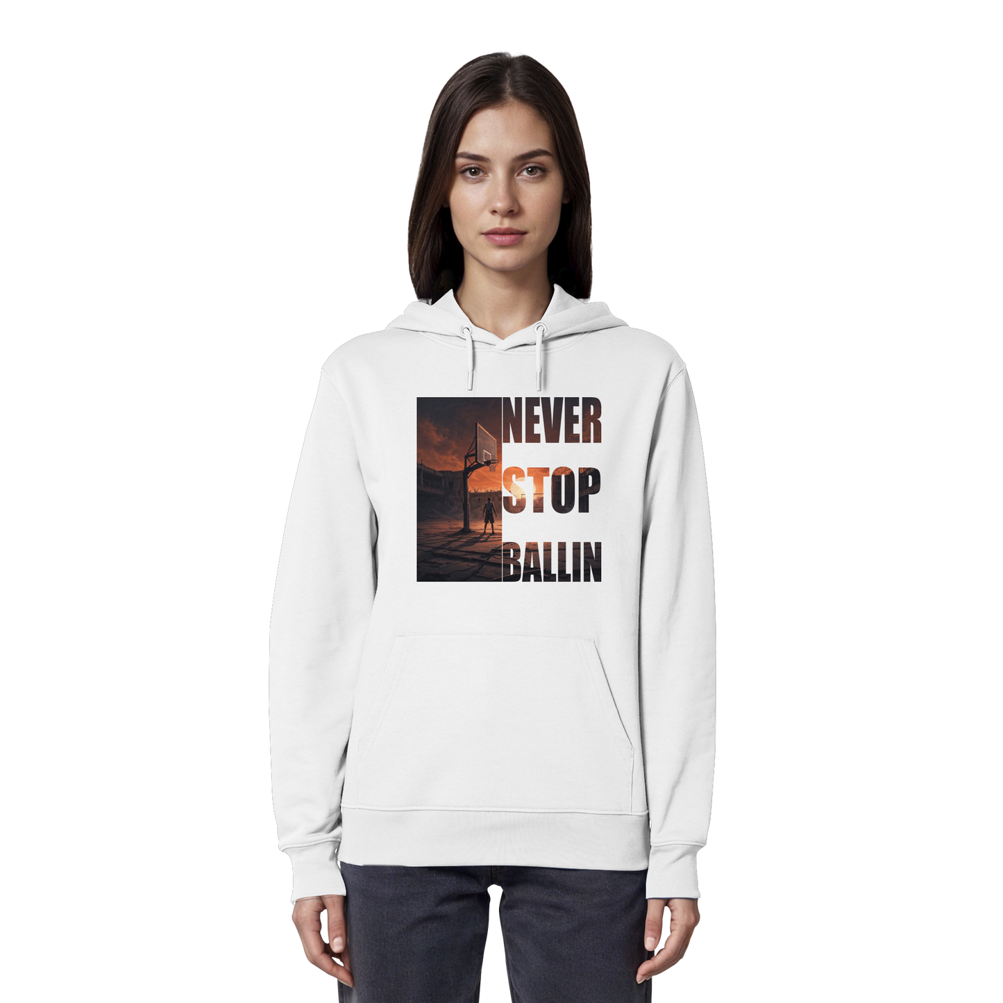 Never Stop Ballin I Organic Hoodie