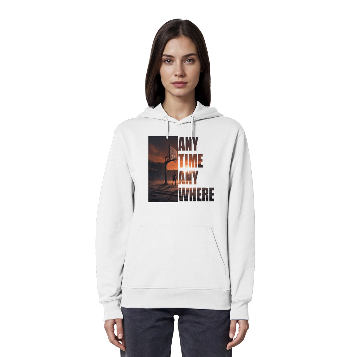 ANYTIME ANYWHERE | Organic Hoodie
